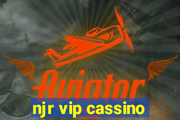 njr vip cassino